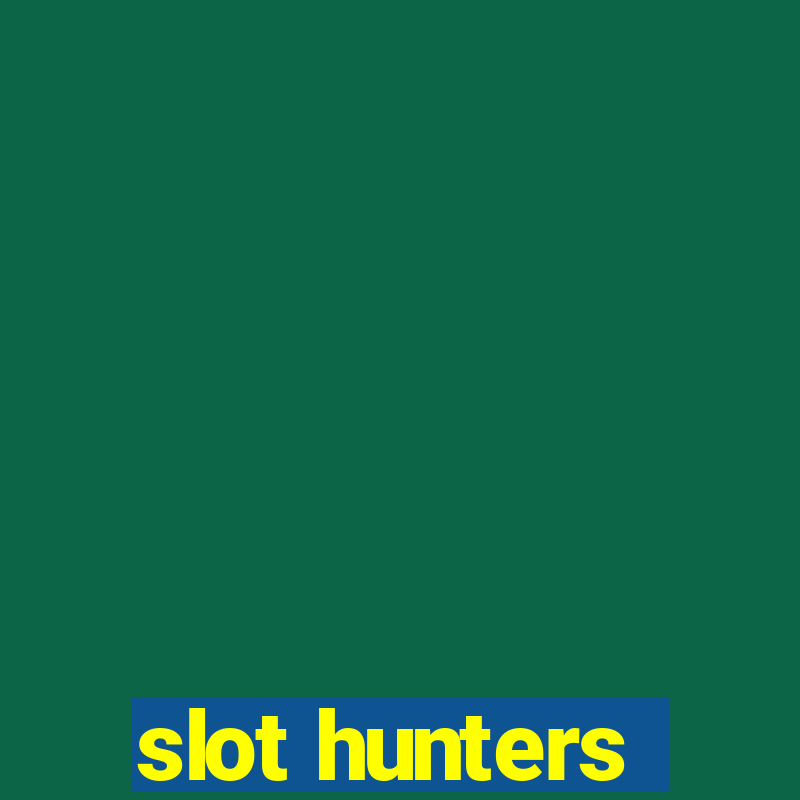 slot hunters