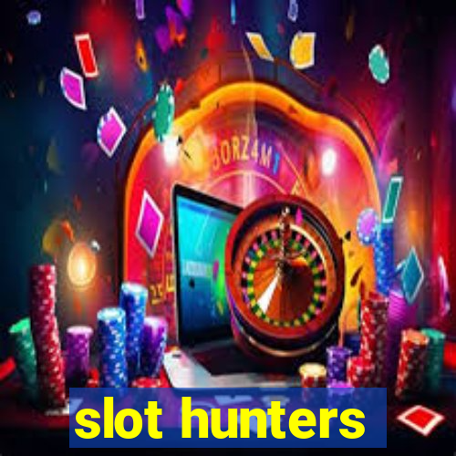 slot hunters