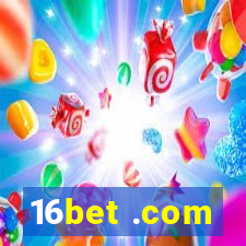 16bet .com