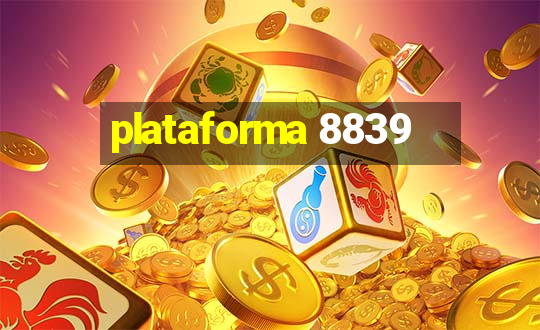 plataforma 8839