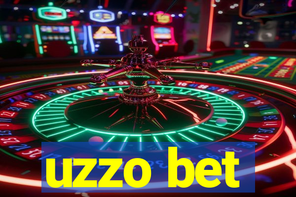 uzzo bet