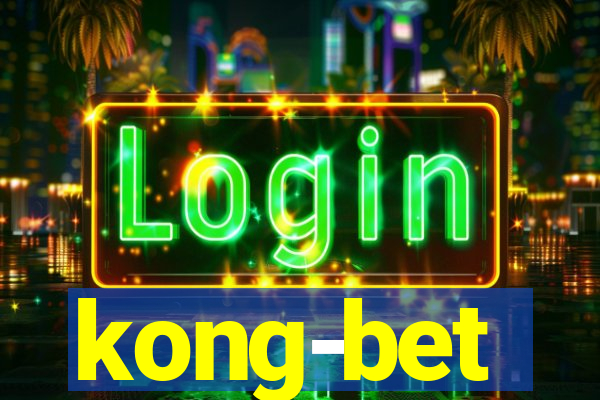 kong-bet