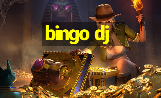 bingo dj