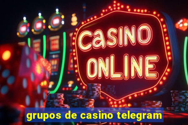 grupos de casino telegram