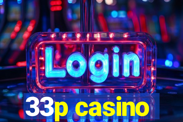 33p casino