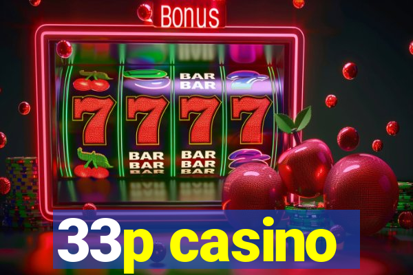 33p casino