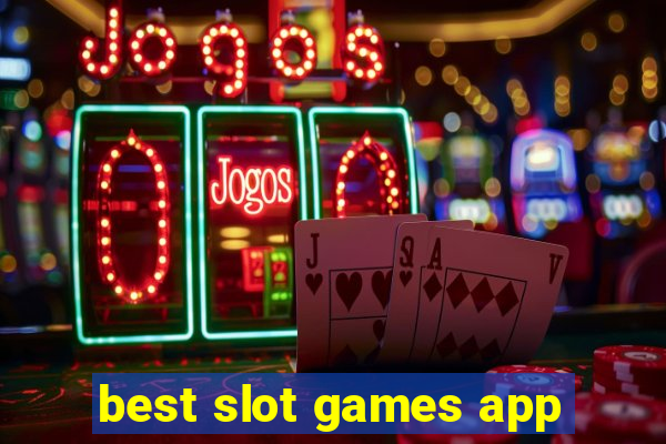 best slot games app