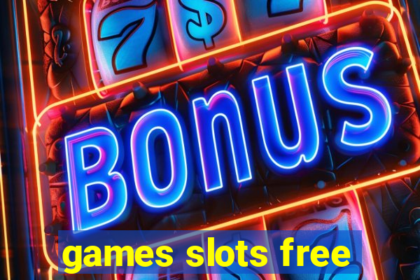 games slots free