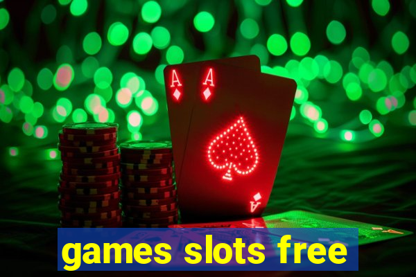 games slots free