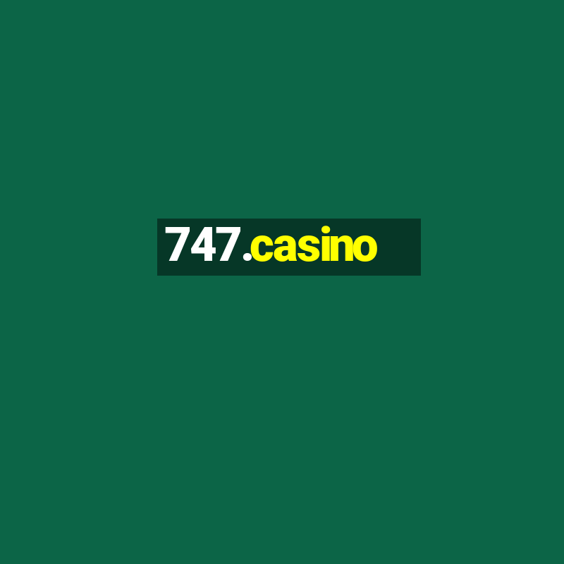 747.casino