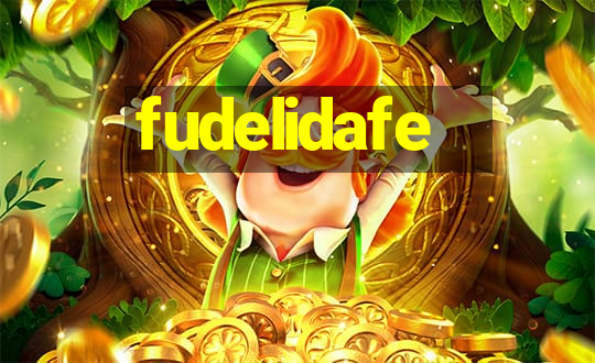 fudelidafe