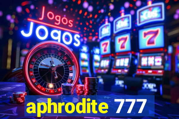 aphrodite 777