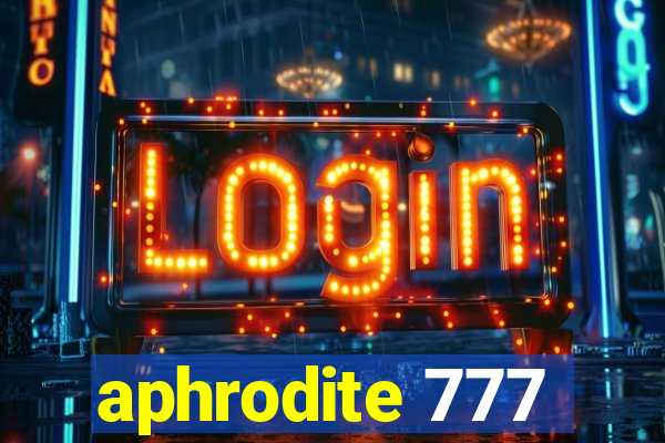 aphrodite 777