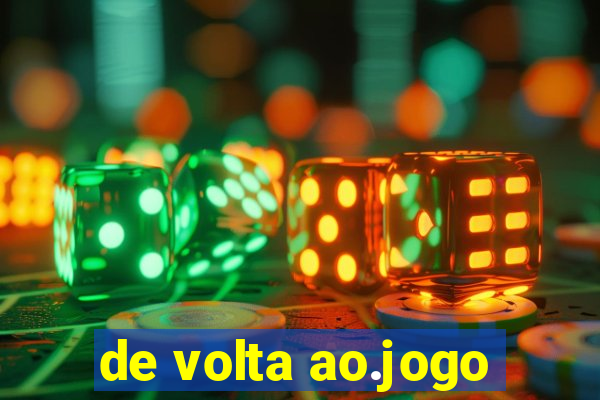 de volta ao.jogo