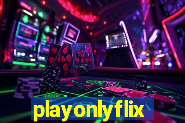 playonlyflix