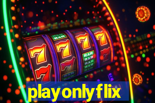 playonlyflix