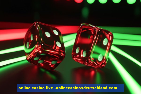 online casino live -onlinecasinosdeutschland.com