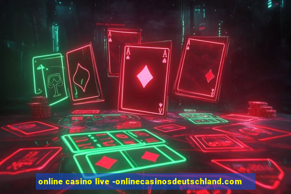 online casino live -onlinecasinosdeutschland.com