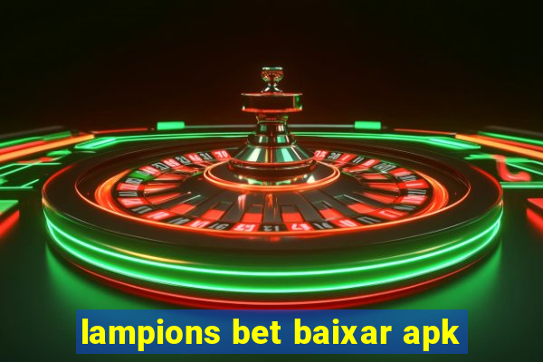 lampions bet baixar apk