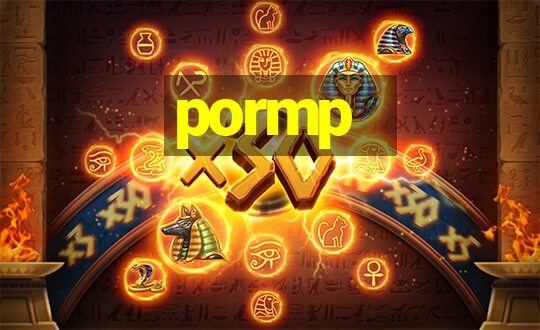 pormp