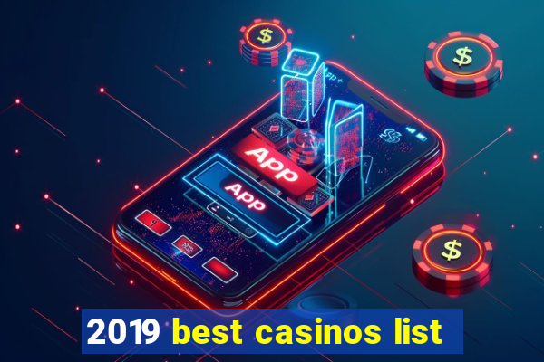 2019 best casinos list