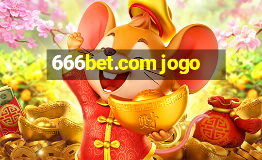 666bet.com jogo