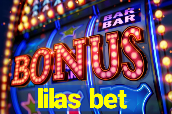 lilas bet