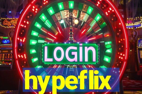 hypeflix