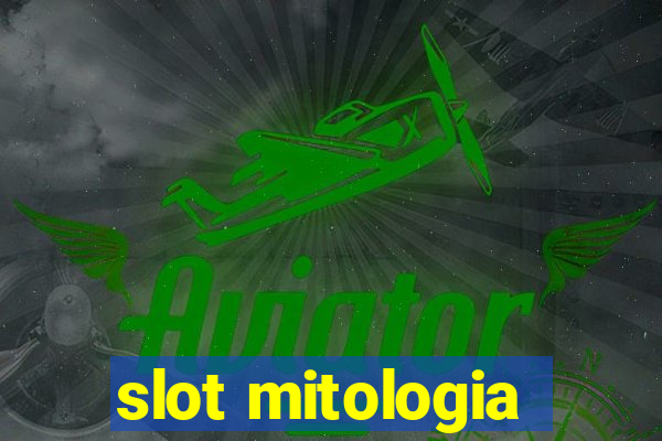 slot mitologia