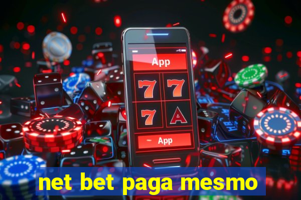 net bet paga mesmo