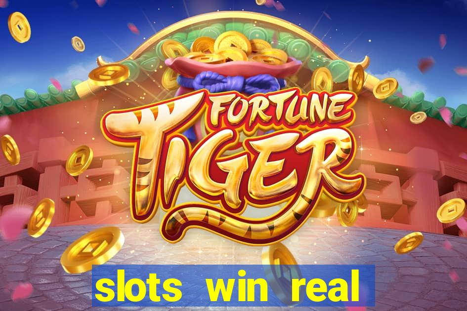 slots win real money no deposit