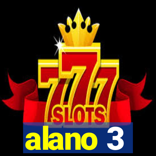 alano 3