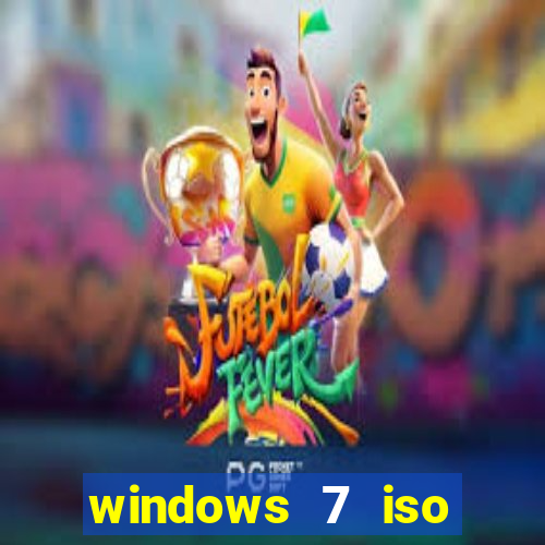 windows 7 iso download 64 bits