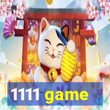 1111 game