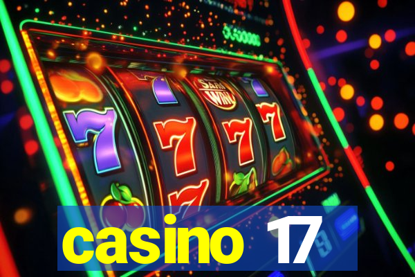 casino 17