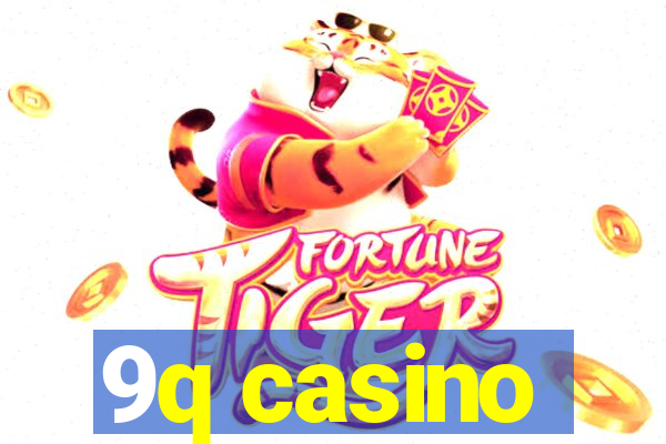 9q casino