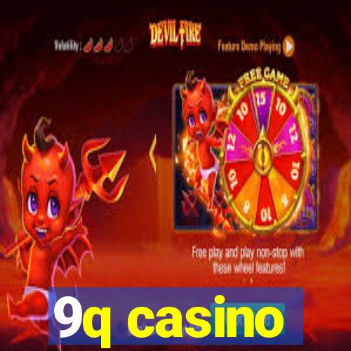 9q casino