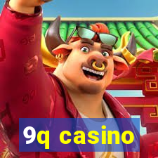 9q casino