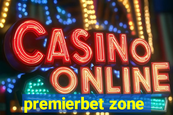 premierbet zone