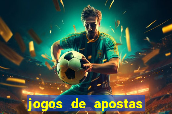 jogos de apostas que d?o dinheiro