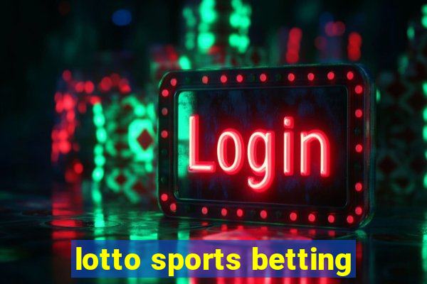 lotto sports betting