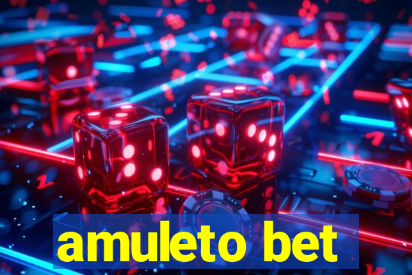 amuleto bet