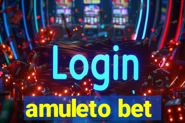 amuleto bet