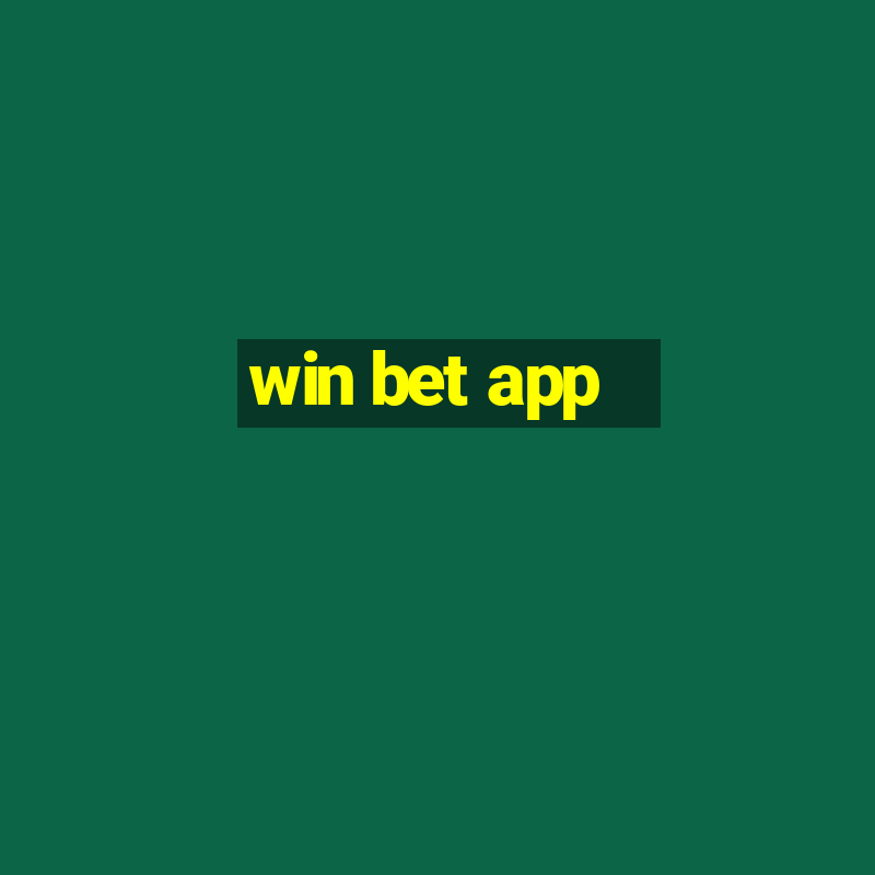 win bet app