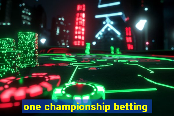 one championship betting