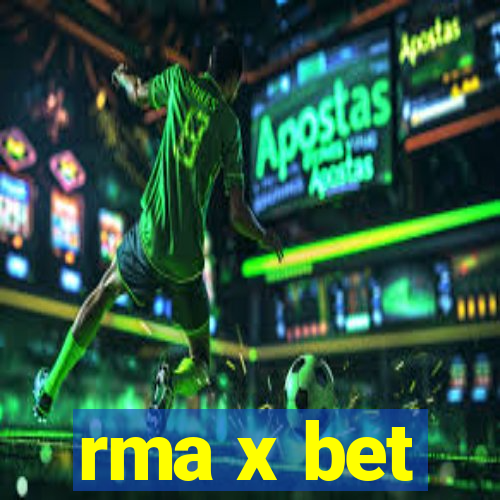 rma x bet