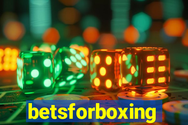 betsforboxing