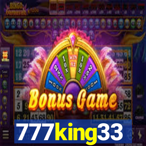 777king33