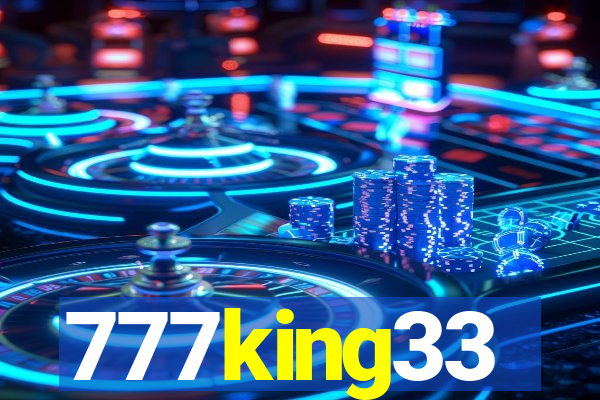 777king33