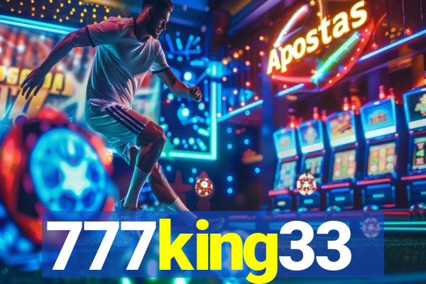 777king33